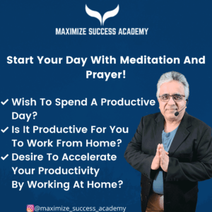 enhance productivity with meditation and prayer