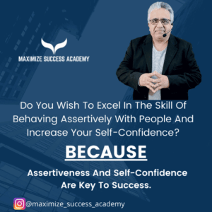 Assertiveness and self-confidence